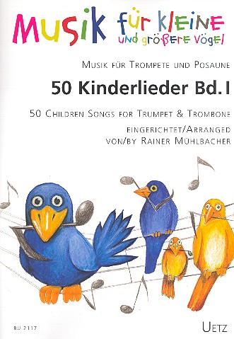 50 Kinderlieder Band 1 für Trompete und Posaune