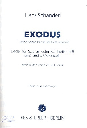 Exodus für Sopran (Klarinette oder anderes Melodieinstrument) und 6 Violoncelli