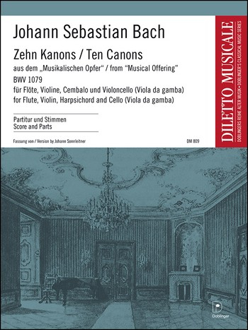 10 Kanons aus dem musikalischen Opfer für Flöte, Violine, Cembalo und Violoncello