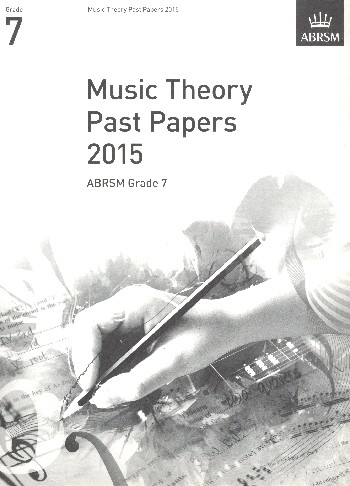 Music Theory Past Papers Grade 7 (2015)