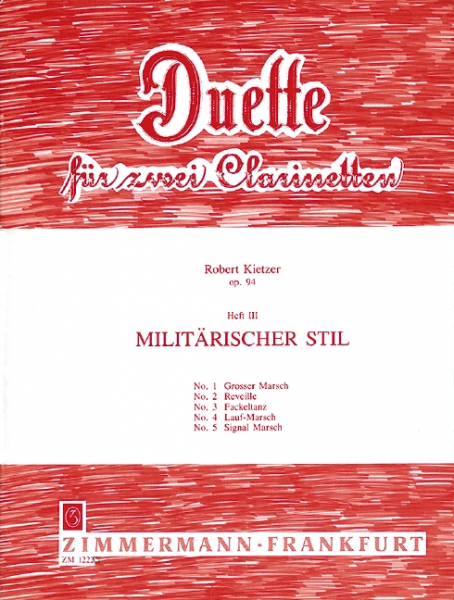 Duette op.94 Band 3 Militärischer Stil für 2 Klarinetten
