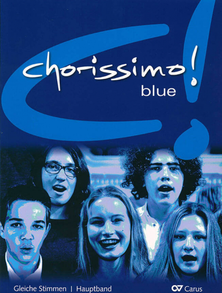 Chorissimo blue - Chorbuch für die Schule