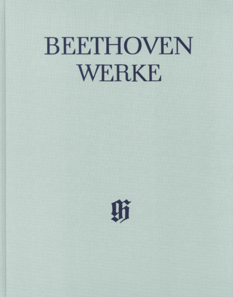 Beethoven Werke Abteilung 10 Band 2 Werke für Chor und Orchester