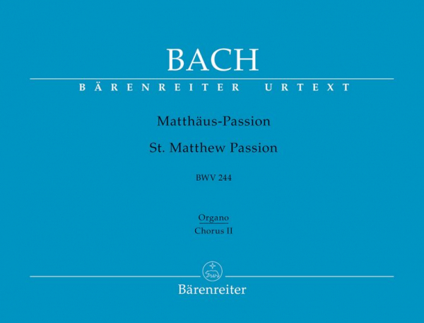 Matthäus-Passion BWV244