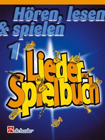 Liederspielbuch für Querflöte Hören, lesen &amp; spielen Band 1