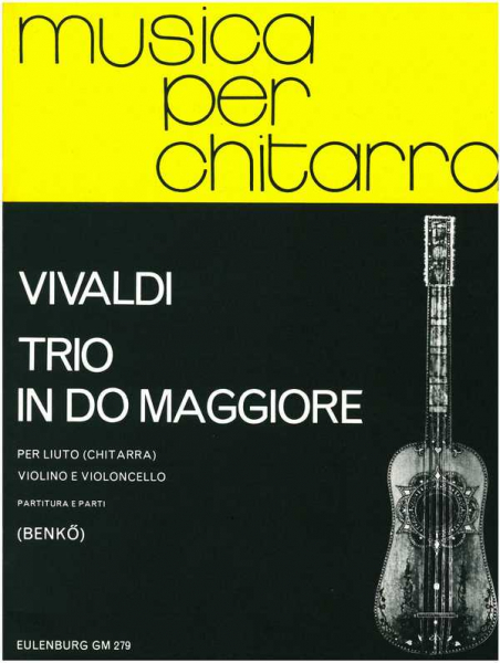 Trio C-Dur F.XVI,3 für Laute(Gitarre), Violine und Violoncello