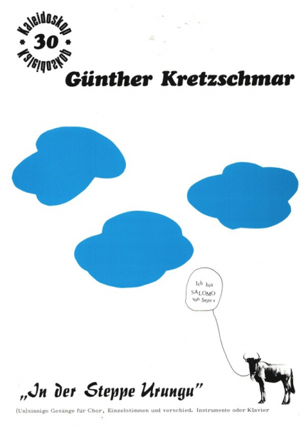 In der Steppe Urungu 6 unsinnige Gesänge für Kinderchor und