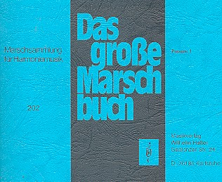 Das große Marschbuch: für Blasorchester