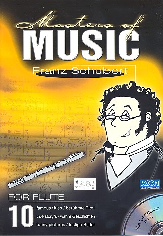 Masters of Music (+CD) 10 berühmte Titel für Flöte