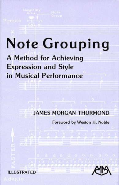 Note Grouping A Method for Achieving Expression and Style in Musical Performance