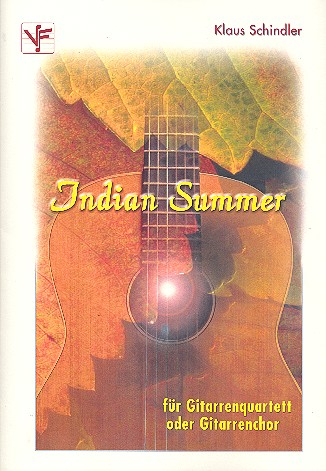 Indian Summer für Gitarrenquartett oder -chor Partitur