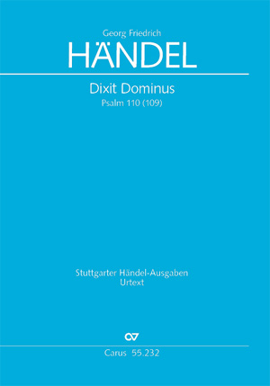 Dixit Dominus HWV232 für Soli, gem Chor, Streichorchester und Bc