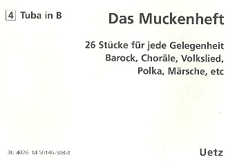Das Muckenheft für 4-stimmiges Blechbläser-Ensemble