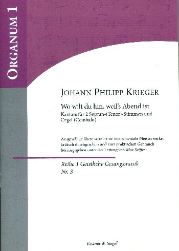 Wo wilt du hin weil&#039;s Abend ist für 2 Soprane (Tenöre/Chor) und Orgel (Cembalo)