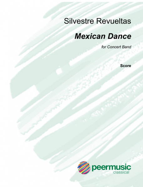 Mexican Dance: for concert band