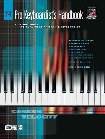 The Pro Keyboardist&#039;s handbook (+CD) Tips and tools to survive