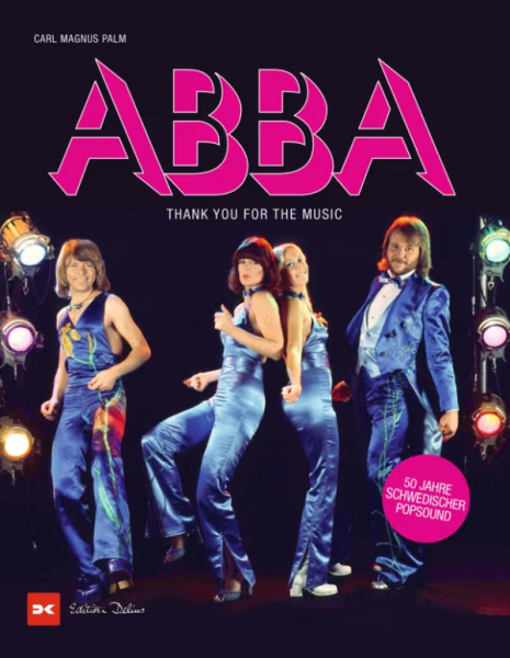 ABBA Thank you for the Music. 50 Jahre schwedischer Popsound