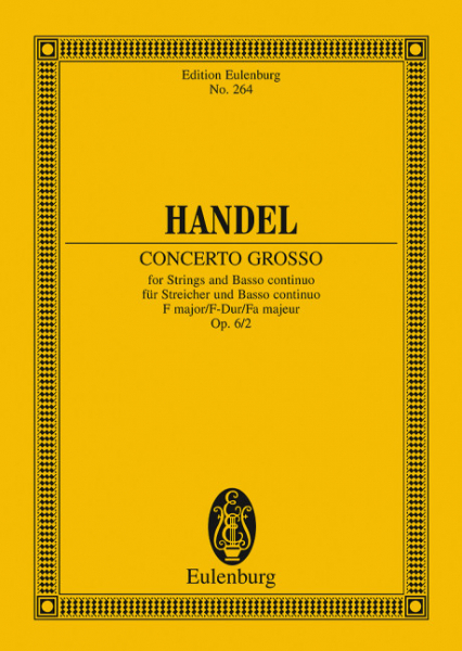 Concerto grosso F-Dur op.6,2 für Orchester