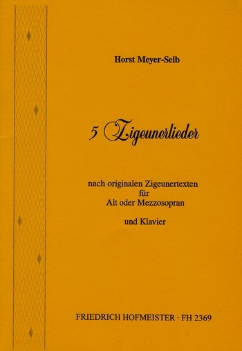 5 Zigeunerlieder für Alt (Mezzosopran) und Klavier