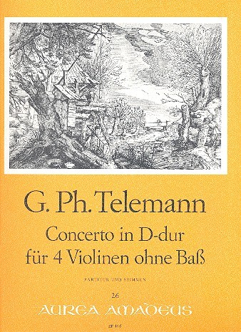 Concerto D-Dur für 4 Violinen ohne Baß