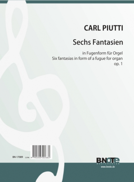 6 Fantasien in Fugenform op.1 für Orgel