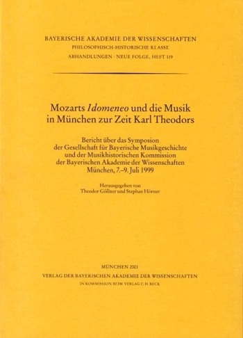 Mozarts Idomeneo und die Musik in München zur Zeit Karl Theodors
