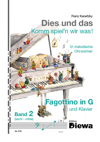 Dies und das Komm spie&#039;n wir was Band 2 für Fagottino in G und Klavier