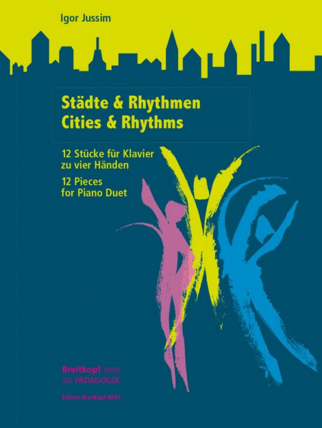 Städte und Rhythmen für Klavier zu 4 Händen Spielpartitur