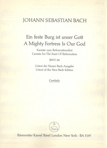 Ein feste Burg ist unser Gott Kantate Nr.80 BWV80
