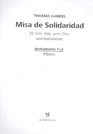 Misa de Solidaridad für Solo, gem Chor und Instrumente
