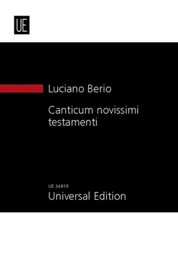 Canticum novissimi testamenti für 4 Klarinetten, 4 Saxophone und 8 Stimmen