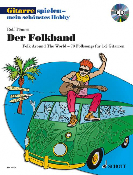 Duette für Gitarre Gitarre spielen - Mein schönstes Hobby - Der Folkband