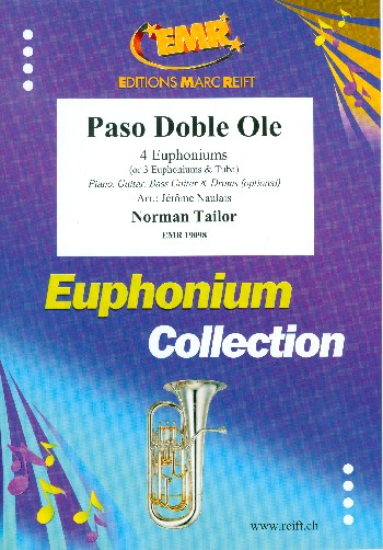 Paso doble olé for 4 euphoniums (piano, guitar, bass guitar and percussion ad lib)