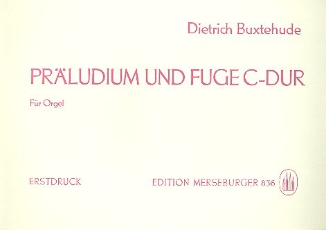 Präludium und Fuge C-Dur für Orgel