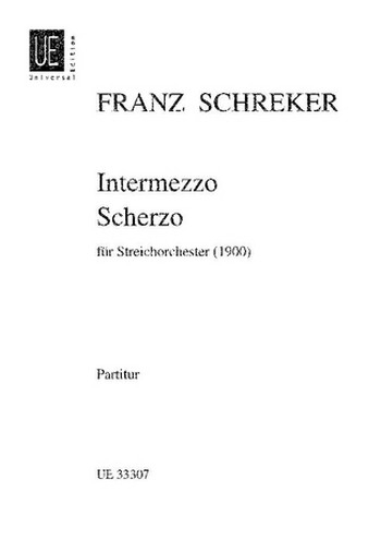 Intermezzo und Scherzo für Streichorchester