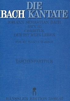 Christus der ist mein Leben Kantate Nr.95 BWV95