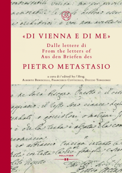 Di Vienna e di me Aus den Briefen des Pietro Metastasio