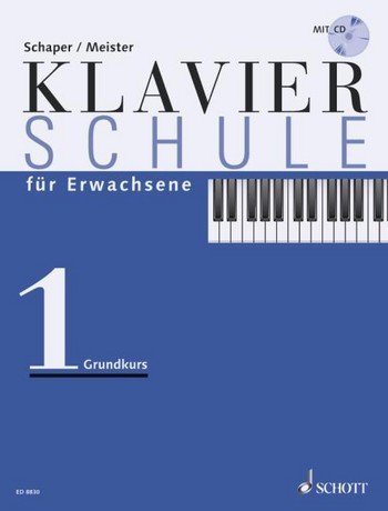 Klavierschule für Erwachsene (+CD) :