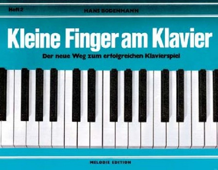 Melodie-Edition Anton Peterer Schule Für Klavier Kleine Finger Am Klavier 2