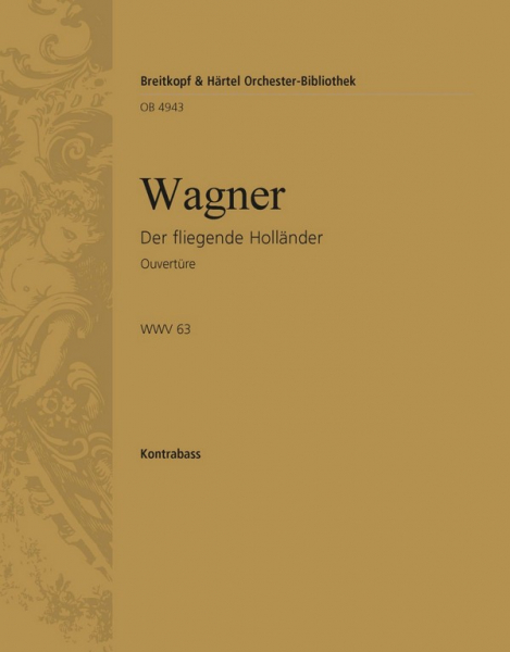 Der fliegende Holländer - Ouvertüre für Orchester