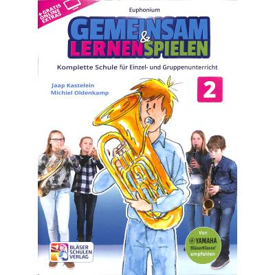 Schule für Euphonium Gemeinsam lernen + spielen 2