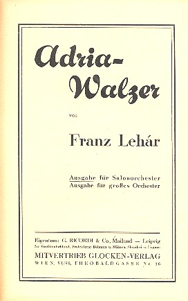 Adria-Walzer für Salonorchester Direktion und Stimmen