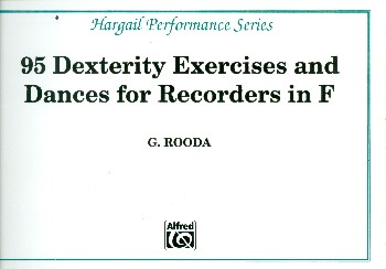 95 Dexterity Exercises and Dances for recorders in F