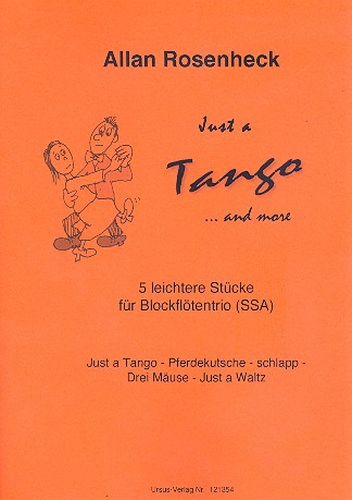 Just a Tango and more für 3 Blockflöten (SSA)