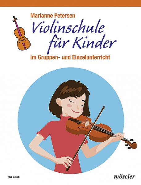 Violinschule für Kinder Übungen und Spielstücke in der ersten Lage