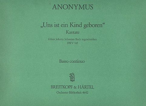 Uns ist ein Kind geboren Kantate Nr.142 BWV142