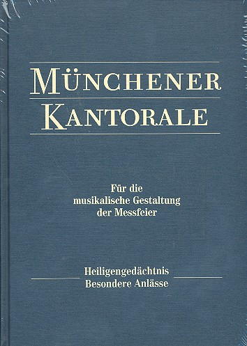 Münchener Kantorale Band 4: