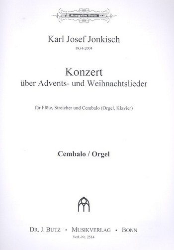 Konzert über Advents- und Weihnachtslieder für Flöte, Streicher und Cembalo (Orgel/Klavier)