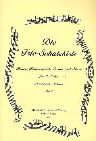 Die Trio-Schatzkiste Band 1 für 3 Flöten