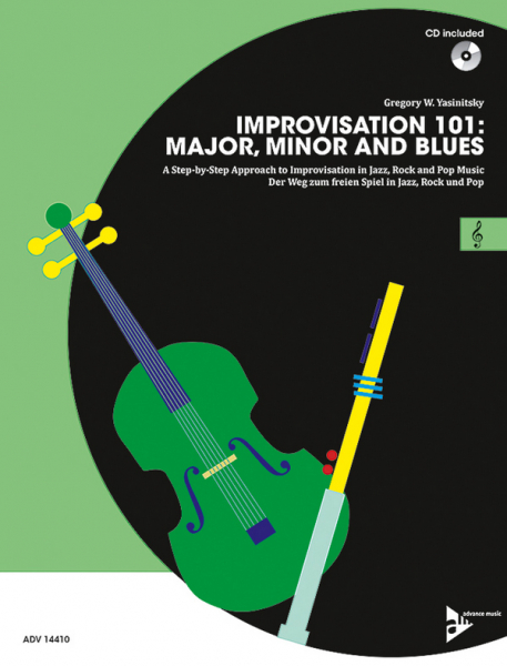 Übungsbuch Improvisation 101 - Major, Minor and Blues